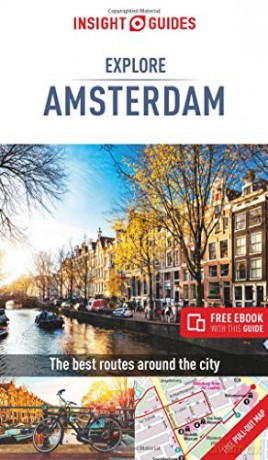 Insight Guides Explore Amsterdam Travel Guide with Free eBook Insight Explore Guides - Insight Guides [KSIĄŻKA]