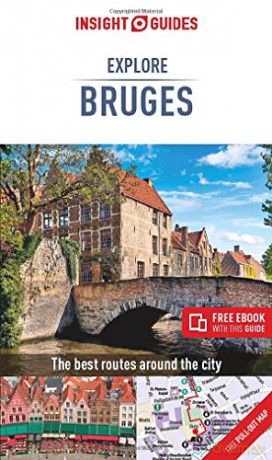 Insight Guides Explore Bruges Travel Guide with Free eBook Insight Explore Guides - Insight Guides [KSIĄŻKA]