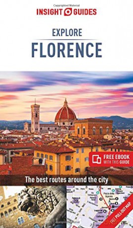 Insight Guides Explore Florence Travel Guide with Free eBook Insight Explore Guides - Insight Guides [KSIĄŻKA]