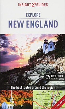 Insight Guides Explore New England Travel Guide with Free eBook Insight Explore Guides - Insight Guides [KSIĄŻKA]