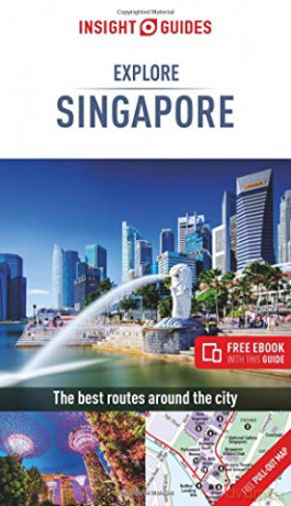 Insight Guides Explore Singapore Travel Guide with Free eBook Insight Explore Guides - Insight Guides [KSIĄŻKA]