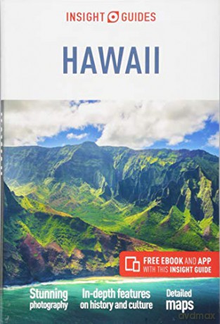 Insight Guides Hawaii Travel Guide with Free eBook Insight Guides, 385 - Insight Guides [KSIĄŻKA]