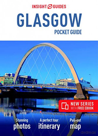 Insight Guides Pocket Glasgow Travel Guide with Free eBook Insight Pocket Guides - Insight Guides [KSIĄŻKA]
