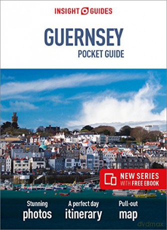 Insight Guides Pocket Guernsey Travel Guide with Free eBook Insight Pocket Guides - Insight Guides [KSIĄŻKA]