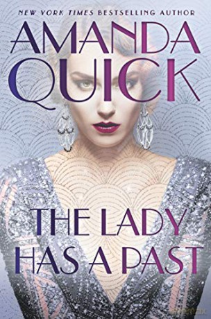 The Lady Has A Past (Burning Cove, California) - Amanda Quick [KSIĄŻKA]