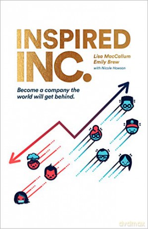 Inspired INC.: Become a Company the World Will Get Behind - Lisa MacCallum [KSIĄŻKA]