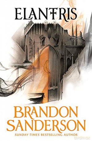 Elantris: 10Th Anniversary Edition - Brandon Sanderson [KSIĄŻKA]