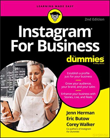 Instagram For Business For Dummies, 2nd Edition - Jenn Herman [KSIĄŻKA]