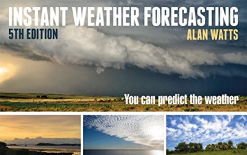 Instant Weather Forecasting: You Can Predict the Weather - Alan Watts [KSIĄŻKA]
