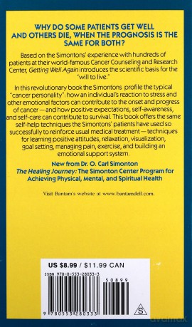Getting Well Again: The Bestselling Classic About The Simontons' Revolutionary Lifesaving Self-Awareness Techniques - O. Carl Simonton M.D. [KSIĄŻKA]