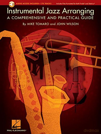 Instrumental Jazz Arranging A Comprehensive And Practical Guide - Mike Tomaro [KSIĄŻKA]