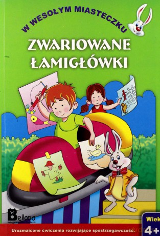 Zwariowane Łamigłówki W Wesołym Miasteczku [KSIĄŻKA]