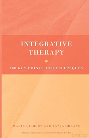 Integrative Therapy 100 Key Points - Maria Gilbert [KSIĄŻKA]