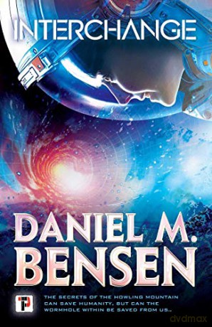 Interchange Fiction Without Frontiers - Daniel M. Bensen [KSIĄŻKA]