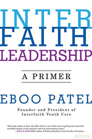 Interfaith Leadership: A Primer - Eboo Patel [KSIĄŻKA]