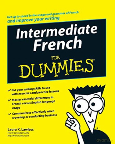 Intermediate French For Dummies - Laura K. Lawless [KSIĄŻKA]