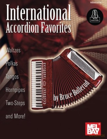International Accordion Favorites - Bruce Bollerud [KSIĄŻKA]