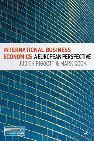 International Business Economics: A European Perspective - Judith Piggott [KSIĄŻKA]