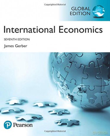 International Economics, Global Edition - James Gerber [KSIĄŻKA]