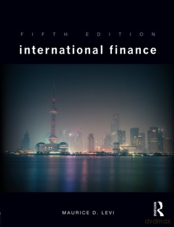 International Finance 5th Edition: Fifth Edition - Maurice D. Levi [KSIĄŻKA]