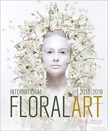 International Floral Art 2018/2019 - Edited by Katrien Van Moerbeke [KSIĄŻKA]