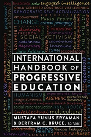 International Handbook of Progressive Education - Bertram C. Bruce [KSIĄŻKA]