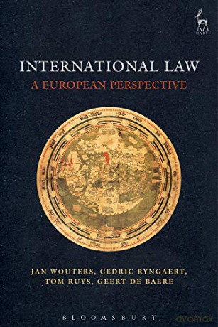 International Law: A European Perspective - Jan Wouters [KSIĄŻKA]