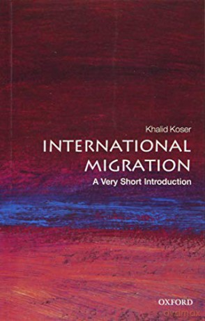 International Migration: A Very Short Introduction 2/e Very Short Introductions - Khalid Koser [KSIĄŻKA]