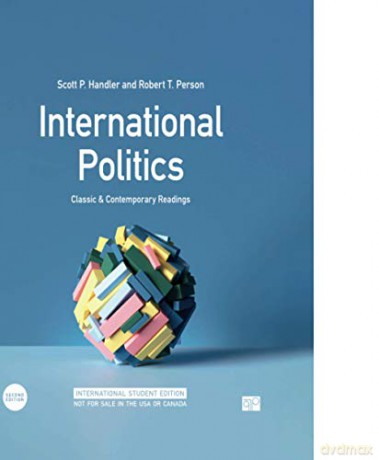 International Politics - International Student Edition: Classic and Contemporary Readings - Scott Paul Handler [KSIĄŻKA]