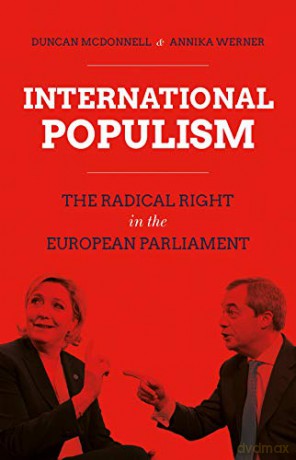 International Populism: The Radical Right in the European Parliament - Duncan McDonnell [KSIĄŻKA]