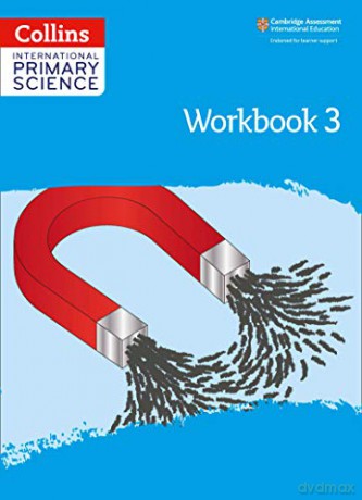 International Primary Science Workbook: Stage 3 Collins International Primary Science [KSIĄŻKA]