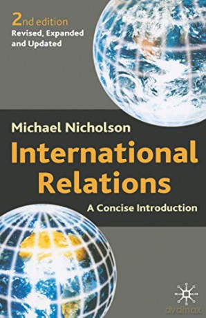 International Relations: A Concise Introduction - Michael Nicholson [KSIĄŻKA]