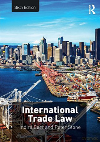 International Trade Law - Indira Carr [KSIĄŻKA]
