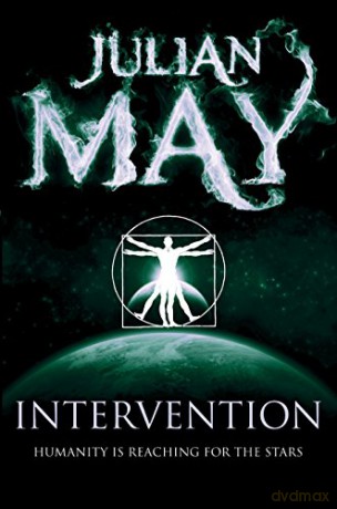 Intervention The Galactic Milieu series - Julian May [KSIĄŻKA]