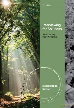 Interviewing for Solutions, International Edition - Peter De Jong [KSIĄŻKA]
