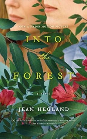Into the Forest - Jean Hegland [KSIĄŻKA]