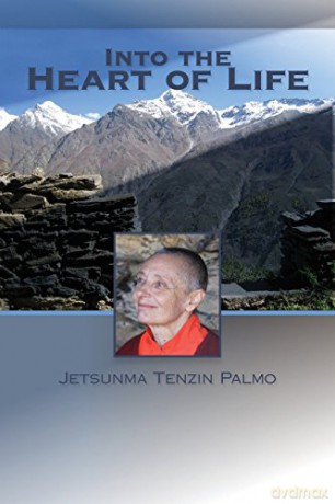 Into the Heart of Life - Jetsunma Tenzin Palmo [KSIĄŻKA]
