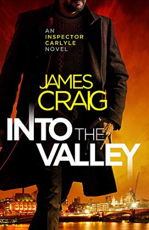 Into the Valley Inspector Carlyle - James Craig [KSIĄŻKA]