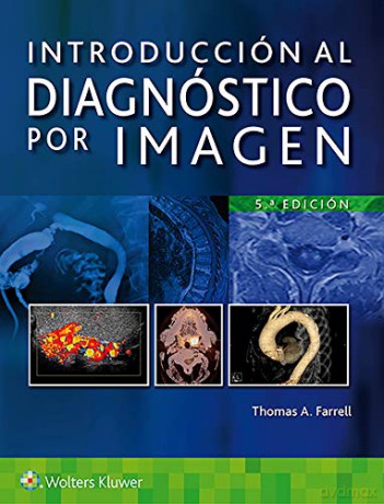 Introduccion al diagnostico por imagen - Dr. Thomas A. Farrell [KSIĄŻKA]