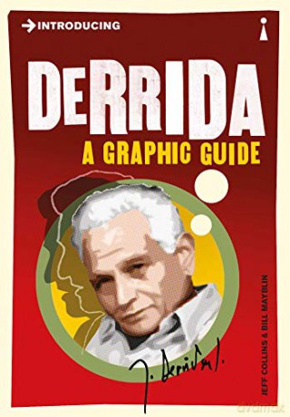 Introducing Derrida: A Graphic Guide - Jeff Collins [KOMIKS]
