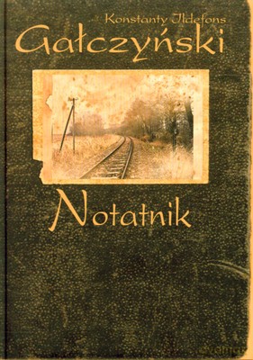 Notatnik (twarda) - Konstanty Ildefons Gałczyński [KSIĄŻKA]