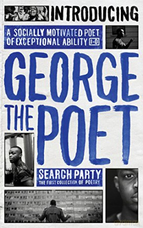 Introducing George The Poet: Search Party: A Collection of Poems - George the Poet [KSIĄŻKA]