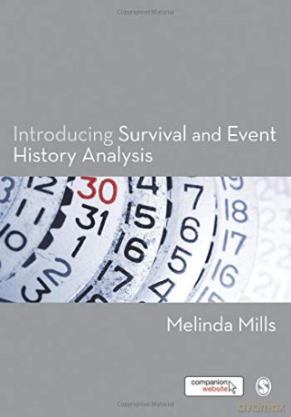 Introducing Survival and Event History Analysis - Melinda Mills [KSIĄŻKA]