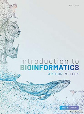 Introduction to Bioinformatics - Arthur Lesk [KSIĄŻKA]