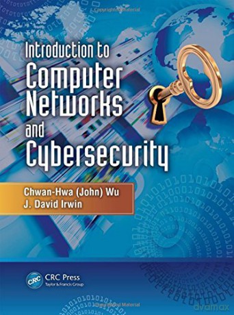 Introduction to Computer Networks and Cybersecurity - J. David Irwin [KSIĄŻKA]