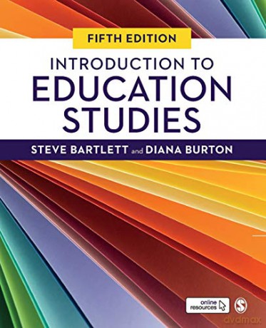 Introduction to Education Studies Education Studies: Key Issues - Steve Bartlett [KSIĄŻKA]