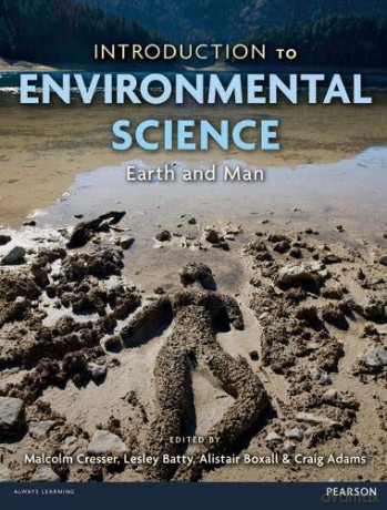 Introduction to Environmental Science: Earth and Man - Malcolm Cresser [KSIĄŻKA]