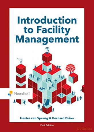 Introduction to Facility Management Routledge-Noordhoff International Editions - Bernard Drion [KSIĄŻKA]