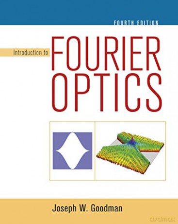 Introduction to Fourier Optics - Joseph Goodman [KSIĄŻKA]