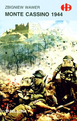 Monte Cassino 1944 - Zbigniew Wawer [KSIĄŻKA]